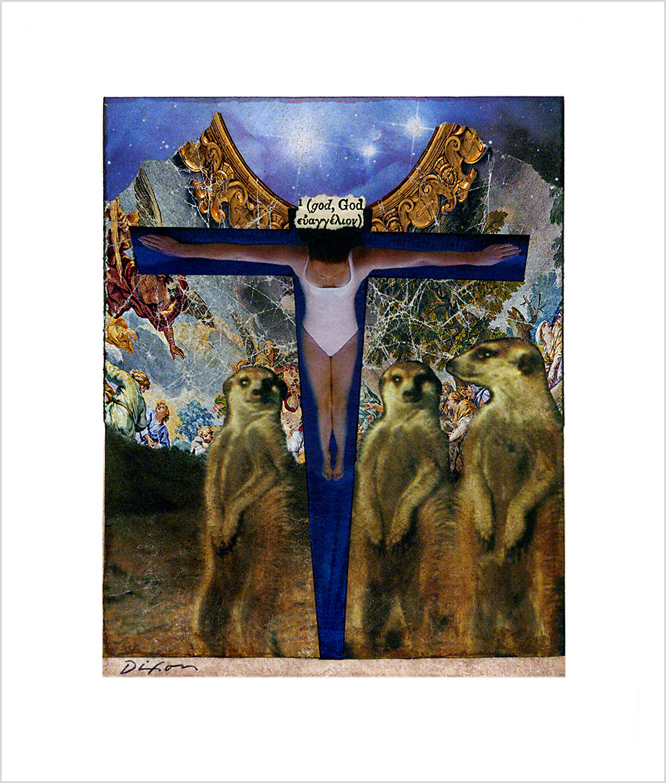 Untitled (god, God) by J A Dixon ~ a Good Friday collage experiment
