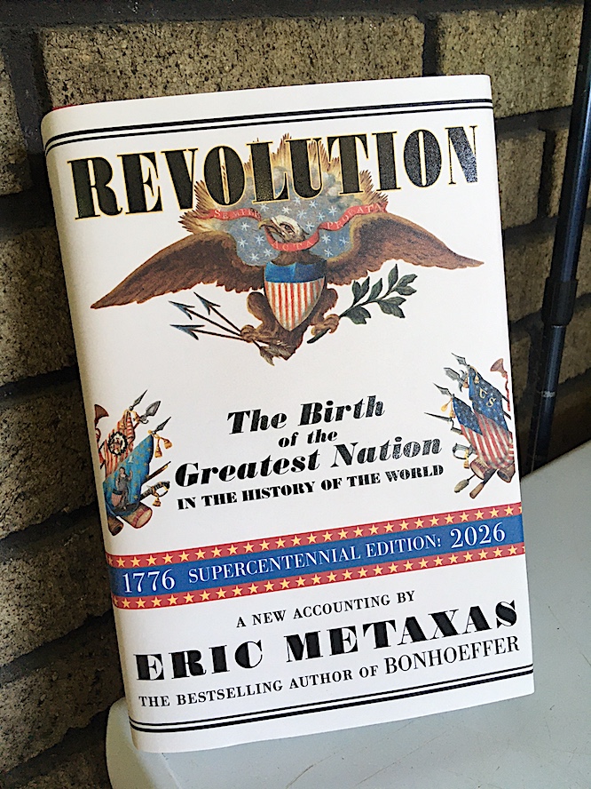 The new Eric Metaxas book — Revolution